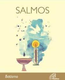 A Bíblia - Salmos: Batismo