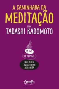 A Caminhada da Meditação