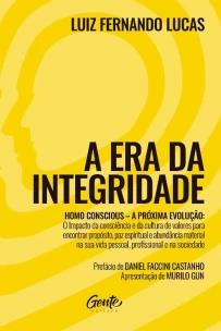 A Era da Integridade