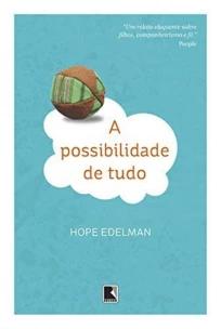 A possibilidade de tudo