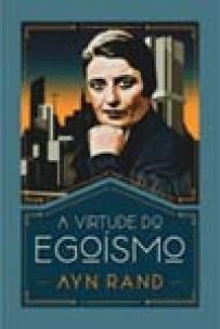 A virtude do egoísmo