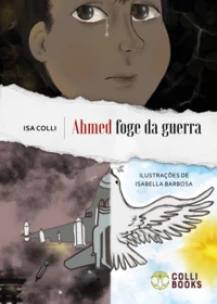 Ahmed foge da guerra