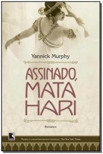 Assinado, Mata Hari