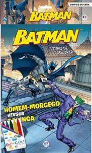 Batman - Com Giz de Cera - Homem-Morcego Versus Coringa