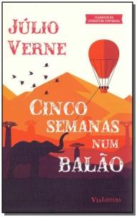 Cinco Semanas num Balão - Júlio Verne