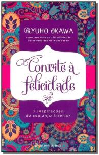 Convite à felicidade