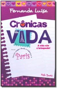Crônicas Da Vida - 1ª Edição