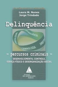 Delinquência - Percursos Criminais - 01Ed/15
