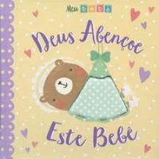 Deus abençoe este bebê