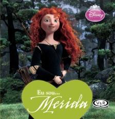 Eu Sou... Merida