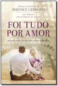 Foi Tudo por Amor