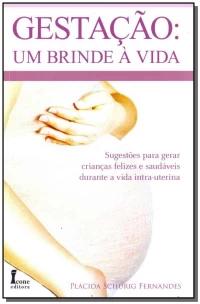 Gestação - Um Brinde à Vida