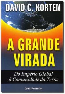 a Grande Virada Do Império Global