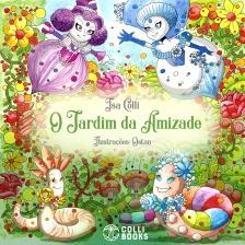 O Jardim da Amizade