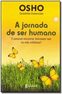 A jornada de ser humano