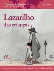Lazarilho das crianças