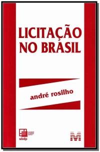 Licitação no Brasil - 1 ed./2013