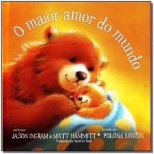 O maior amor do mundo
