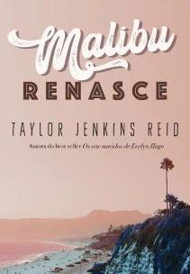 Malibu renasce