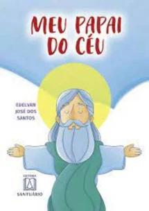 Meu Papai do Céu