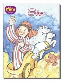 Mini Biblicos: Elias