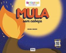 Contos Folclóricos - Mula Sem Cabeça