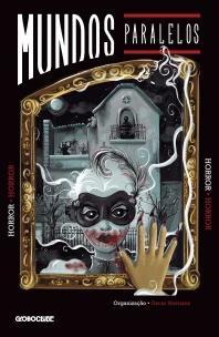 Mundos Paralelos - Horror
