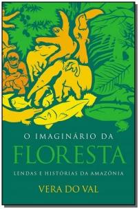 O imaginário da floresta