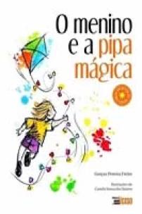 O Menino e a Pipa Mágica