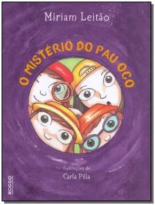 O mistério do pau oco