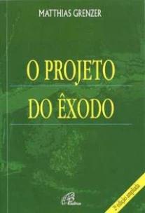 O projeto do êxodo