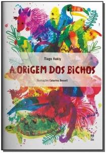 A origem dos bichos