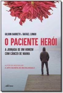 O Paciente Herói