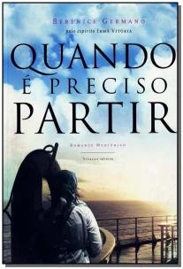 Quando é Preciso Partir