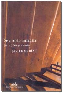 Seu rosto amanhã, vol. 2