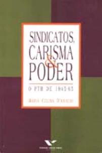Sindicatos,carisma e Poder