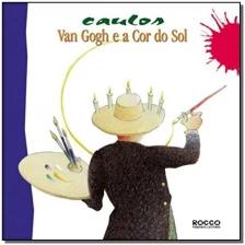 Van Gogh e a cor do sol